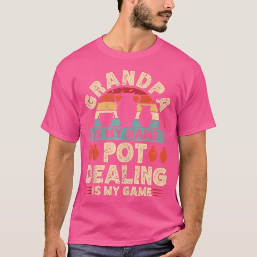 Pottery Grandpa Pot Dealer Funny Ceramic Artist Tシャツ (正面)