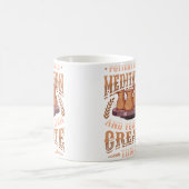 Pottery Is Like Meditation  You Even Create Things コーヒーマグカップ (中央)