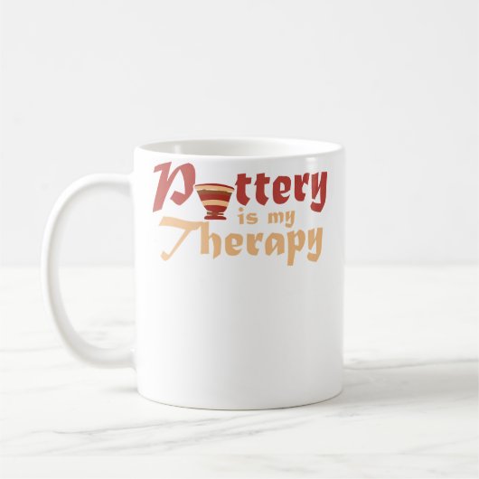Pottery Is My Therapy  Ceramic Artist  Clay Potter コーヒーマグカップ (左)