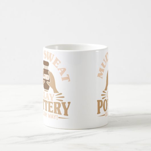Pottery Makers Mud Sweat And Clay Pottery Clay コーヒーマグカップ (中央)