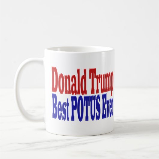 POTUS 最高の Ever Donald Trump red blue コーヒーマグカップ (左)