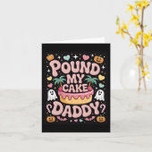 Pound My Cake Daddy – かわいいスケアリー ハロウィン トリート カード (黄色い花)