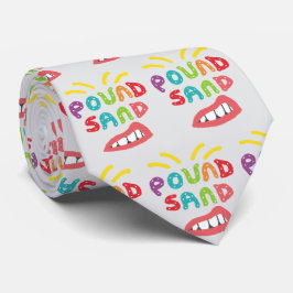Pound Sand ネクタイ