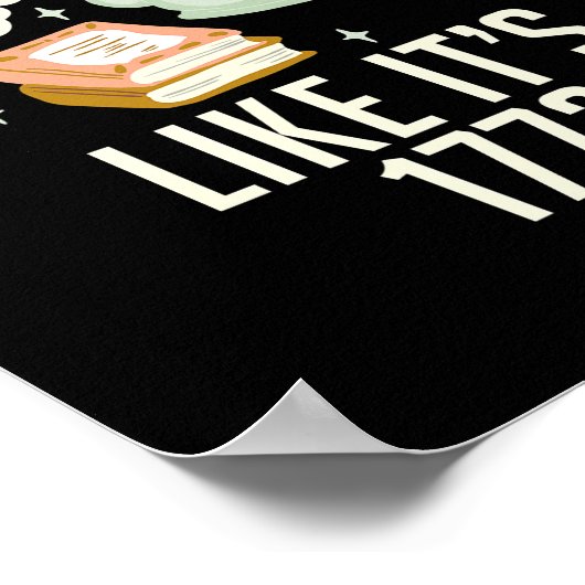 Pour Tea like its 1773 Teach History funny ポスター (角)