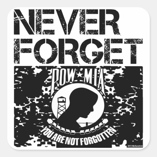 POW MIA 忘れ Never スクエアシール (正面)