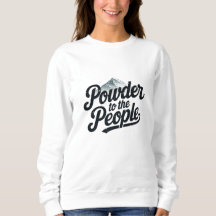"Powder to the People" レトロスノーボード&スキー