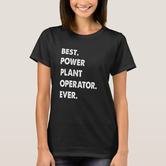 Power Plant Operator Job Best Power Plant Operator Tシャツ (正面)