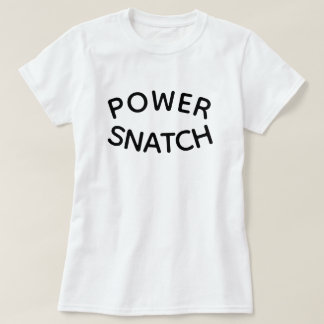 POWER SNATCH Tシャツ