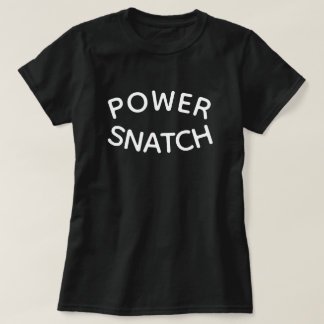 POWER SNATCH Tシャツ