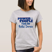 Power to the People Fund Post Office Template Lawn Tシャツ (正面)