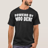 Powerd By Moo Deng  Tシャツ (正面)