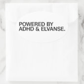 Powered By ADHD & Elvanse | Sticker 楕円形シール (バッグ)