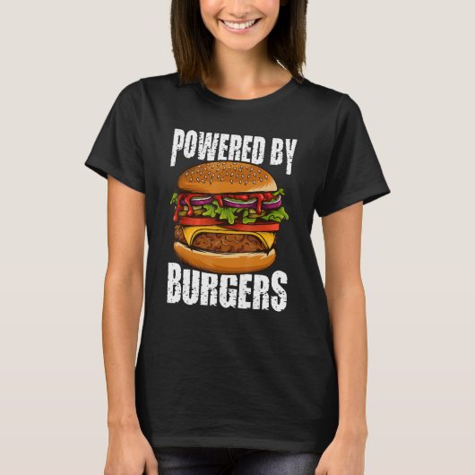 Powered By Burgers I Cheeseburger I Burger Tシャツ (正面)