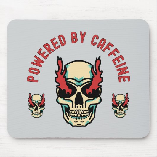 Powered by Caffeine -スカルエネルギー マウスパッド (正面)