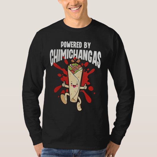Powered By Chimichangas Tシャツ (正面)