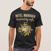 Powered By Coffee - Hotel Manager Tシャツ (正面)