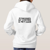 Powered by Coffee & Pet Hair パーカ (裏面)