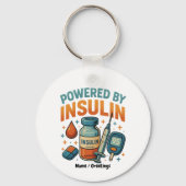 Powered by Insulin Diabetes Awareness Funny Quote キーホルダー (正面)