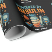 Powered by Insulin Diabetes Awareness Funny Quote  ラッピングペーパー (ロールコーナー)