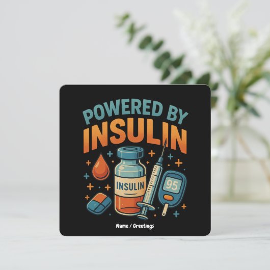 Powered by Insulin Diabetes Awareness Funny Quote  招待状 (スタンド正面)