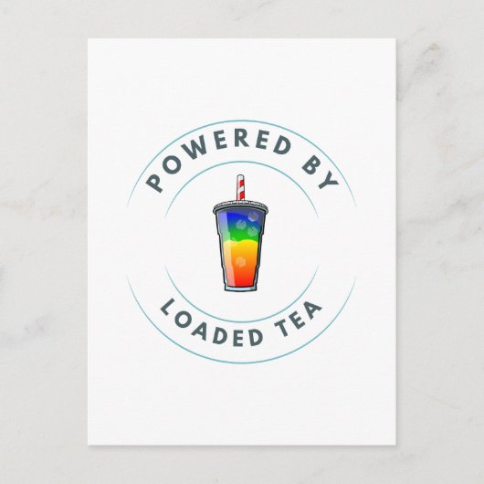 Powered by Loaded Tea ポストカード (正面)