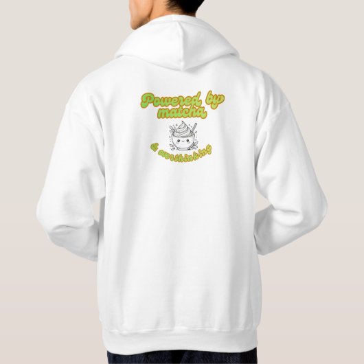 Powered by Matcha & Overthinking | Cozy Hoodie パーカ (裏面)
