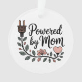 Powered By Mom オーナメント (正面)
