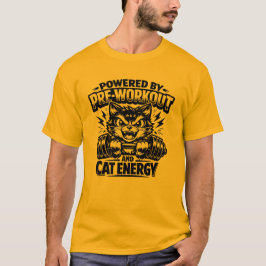 Powered By Pre Workout And Cat Energy T-Shirt Tシャツ
