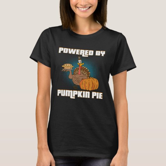 Powered By pumpkin Pies Delicious Hot Pie Tシャツ (正面)