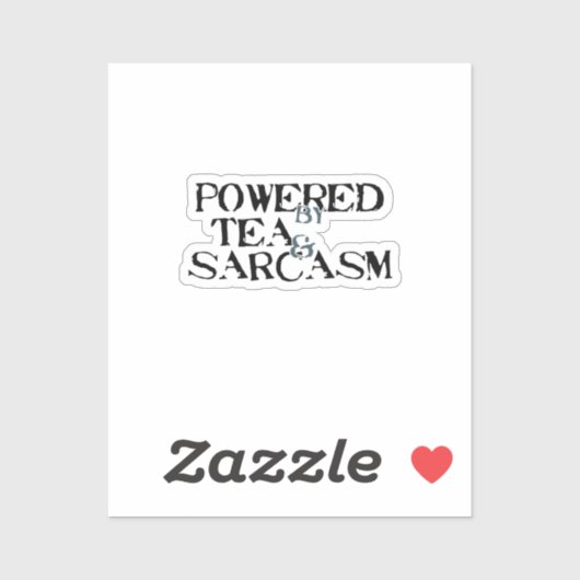 Powered by Tea & Sarcasm シール (シート)