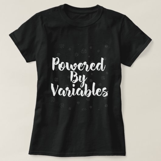 Powered By Variables数値代数先生 Tシャツ (デザイン正面)