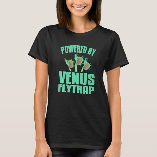 Powered By Venus Flytrap Cool Carnivorous Plant Pr Tシャツ (正面)