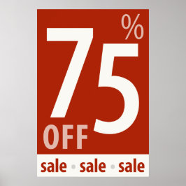 Powerful 75% OFF SALE Sign - retail sales poster ポスター
