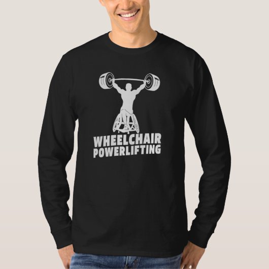 Powerlifter Wheelchair Fitness Gym Workout Powerli Tシャツ (正面)