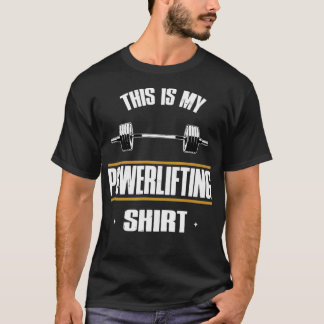 Powerlifting, Squat, Bench, Deadlift, Weightliftin Tシャツ