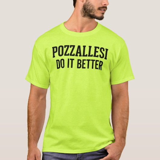 POZZALLESI Do it better  Tシャツ (正面)