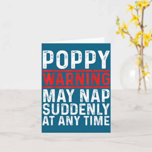 Ppy Warning May Nap Suddenly At Any Time For Grand カード (黄色い花)