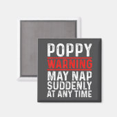 Ppy Warning May Nap Suddenly At Any Time For Grand マグネット (正面/裏面)
