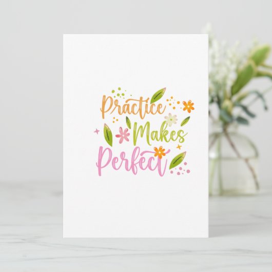 Practice Makes Perfect Motivational Quote Design 招待状 (スタンド正面)