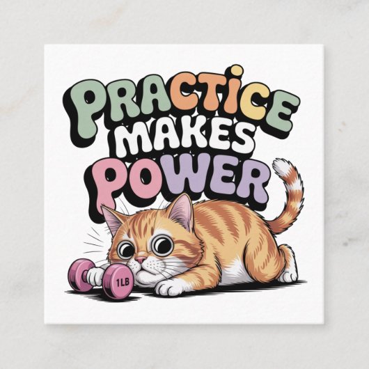 Practice Makes Power スクエア名刺 (正面)