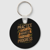 Practice Makes Progress Over Perfection Sitive Mot キーホルダー (正面)