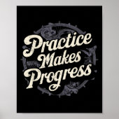 Practice Makes Progress Shirt Over Perfection Moti ポスター (正面)
