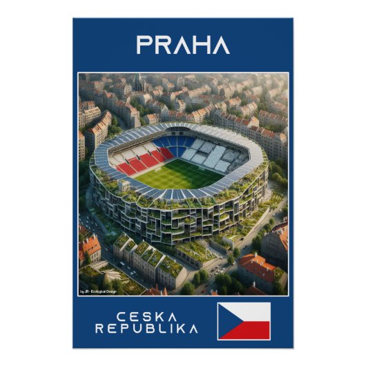Prague Stadium - Czech - Ecological Design ポスター (正面)