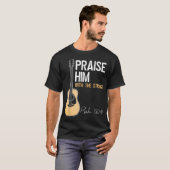 Praise Him Guitar Psalm 150:4 Worship Tee Tシャツ (正面フル)