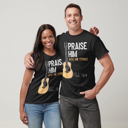 Praise Him Guitar Psalm 150:4 Worship Tee Tシャツ (ユニセックス)