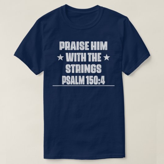 Praise Him With The Strings Guitar Funny Sarcastic Tシャツ (デザイン正面)