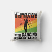 Praise his name dancing design クッション (正面)