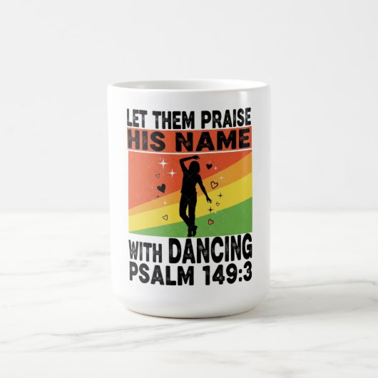 Praise his name dancing design コーヒーマグカップ (中央)