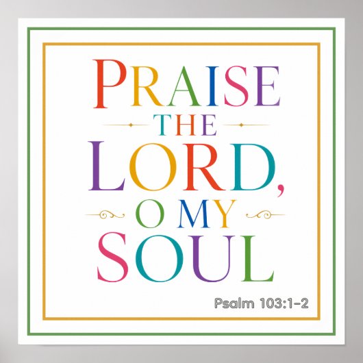 Praise The Lord O My Soul Psalm 103 1 2 ポスター (正面)