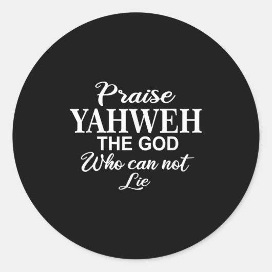 Praise Yahweh The God_ Christian Motivation Insrat ラウンドシール (正面)